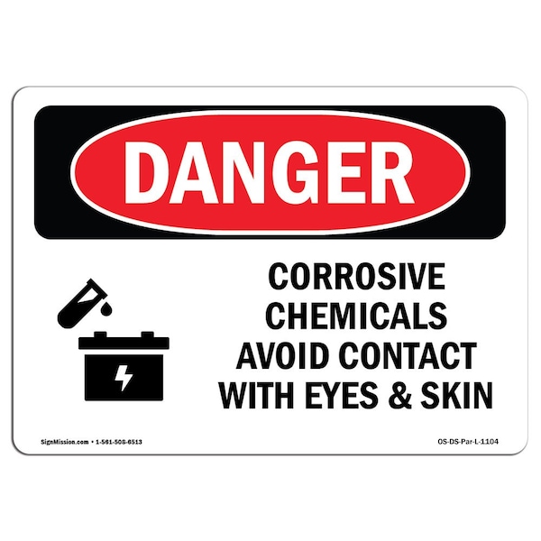 OSHA Danger Sign, Corrosive Chemicals Avoid Contact, 10in X 7in Aluminum, 7" W, 10" L, Landscape